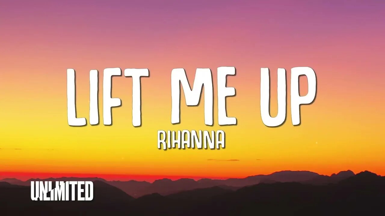 Rihanna - Lift Me Up (Lyrics) From Black Panther: Wakanda Forever