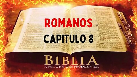 Bíblia Sagrada Romanos CAP 8