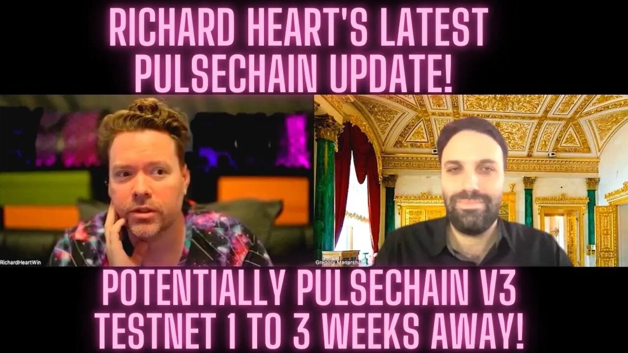Richard Heart's Latest Pulsechain Update! Potentially Pulsechain V3 Testnet 1 to 3 Weeks Away!