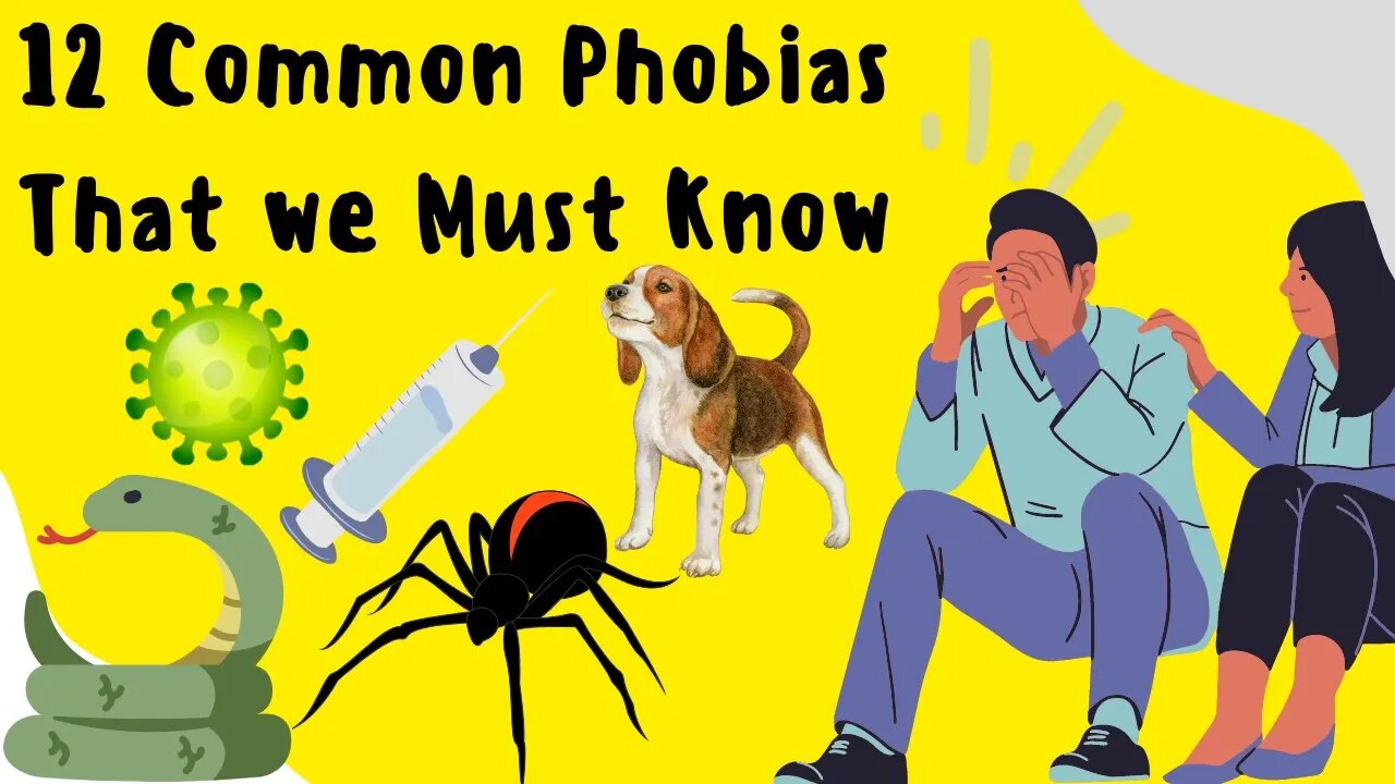 12 Common Phobias That We Must Know