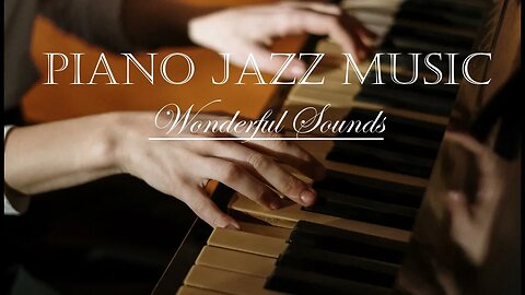 Listen to your Favorite PIANO JAZZ MUSIC