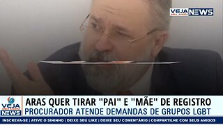 Augusto Aras se manifesta a favor de retirar “pai” e “mãe” de documentos