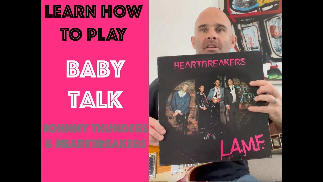 How To Play Baby Talk On Guitar Lesson WITH SOLO! [Johnny Thunders & The Heartbreakers]