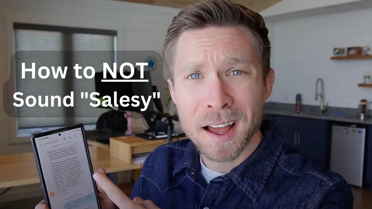 How to NOT Sound "Salesy"