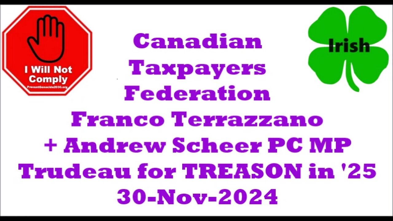 Canadian Taxpayers Federation Franco Terrazzano Andrew Scheer 30-Nov-2024