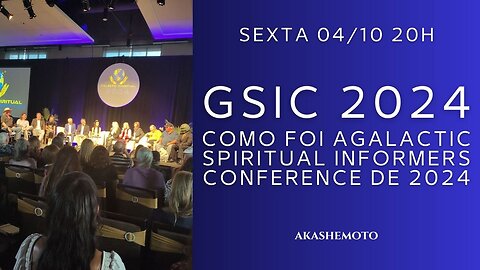 GSIC 2024, resumão da conferência