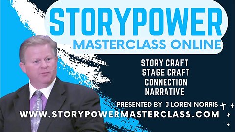 StoryPower Masterclass Online (sample video) by J Loren Norris