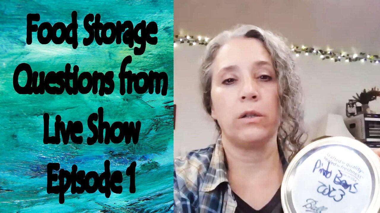 Food Storage Questions from Live Show Episode 1