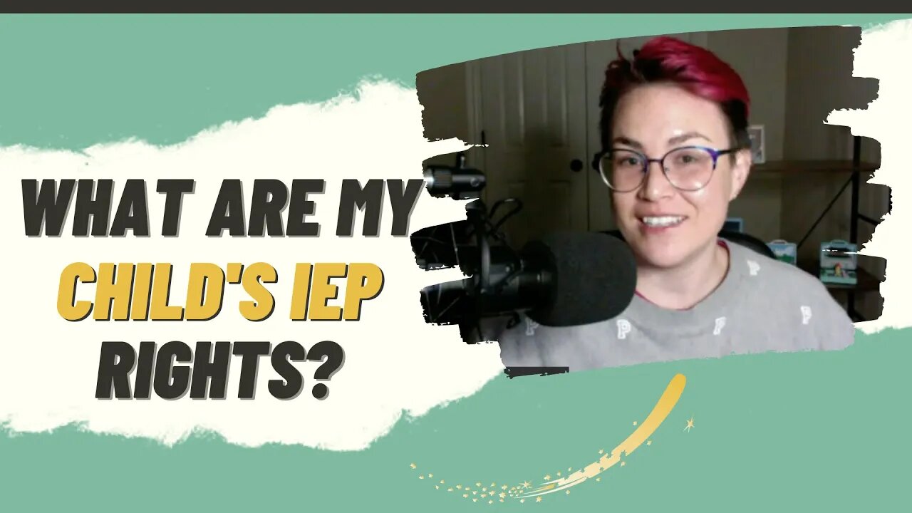 What are my child's IEP rights?