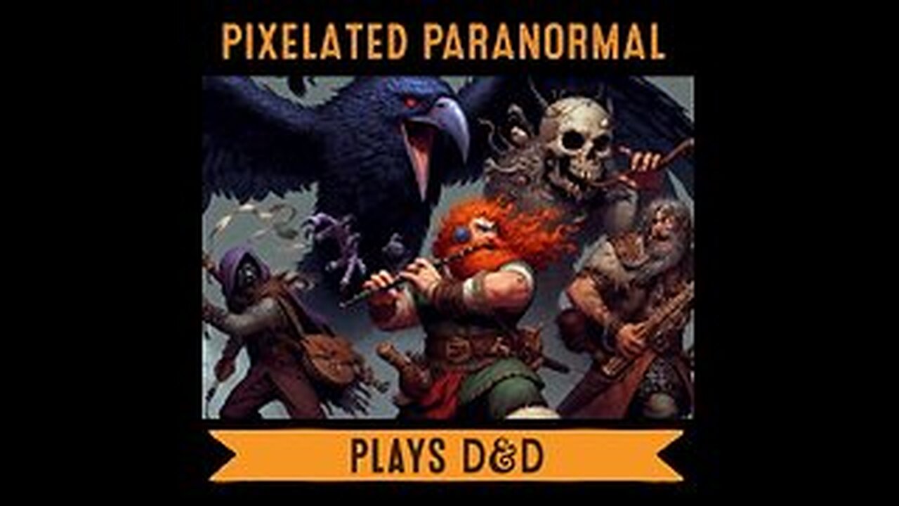 The Pixelated Paranormal Podcast: D&D campaign Phandelever and Below the shattared obelisk part 26