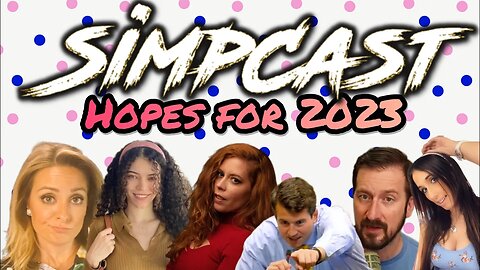 Simpcast 2022 Recap & Looking Forward to 2023! Chrissie Mayr, Nick Rekieta, Alex Stein, Faran, Venti