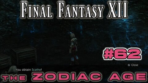 Bountiful Untold Riches - Final Fantasy XII Zodiac Age: 62