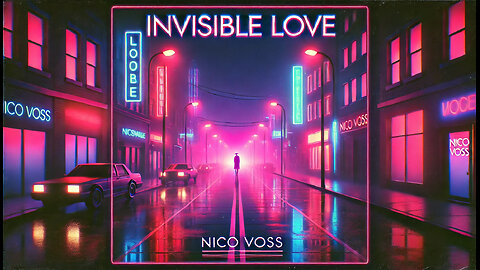 Nico Voss - Invisible Love (Official Lyric Video)