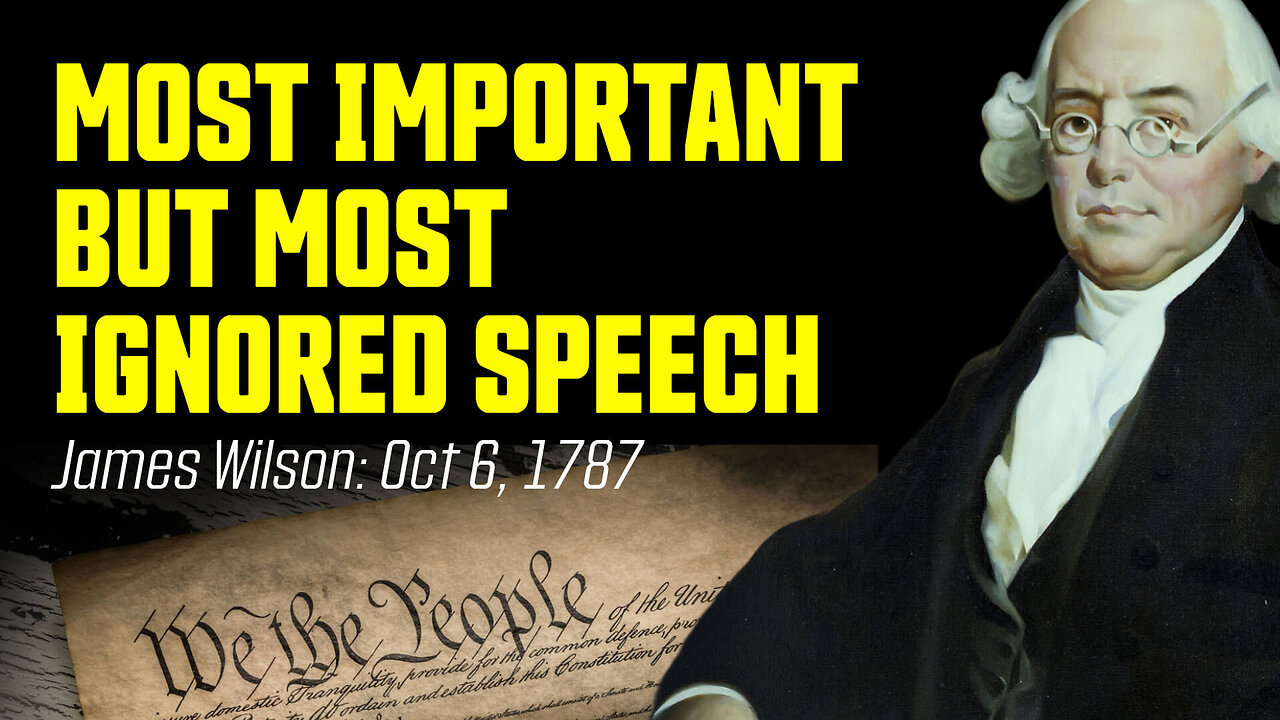 Most Important and Most Ignored: James Wilson's State House Yard Speech