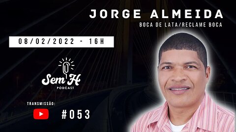 JORGE ALMEIDA - #053