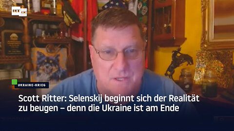 Scott Ritter: Selenskij beginnt sich der Realität zu beugen – denn die Ukraine ist am Ende