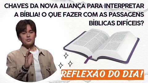 Chaves da Nova Aliança para interpretar a Bíblia! | Joseph Prince