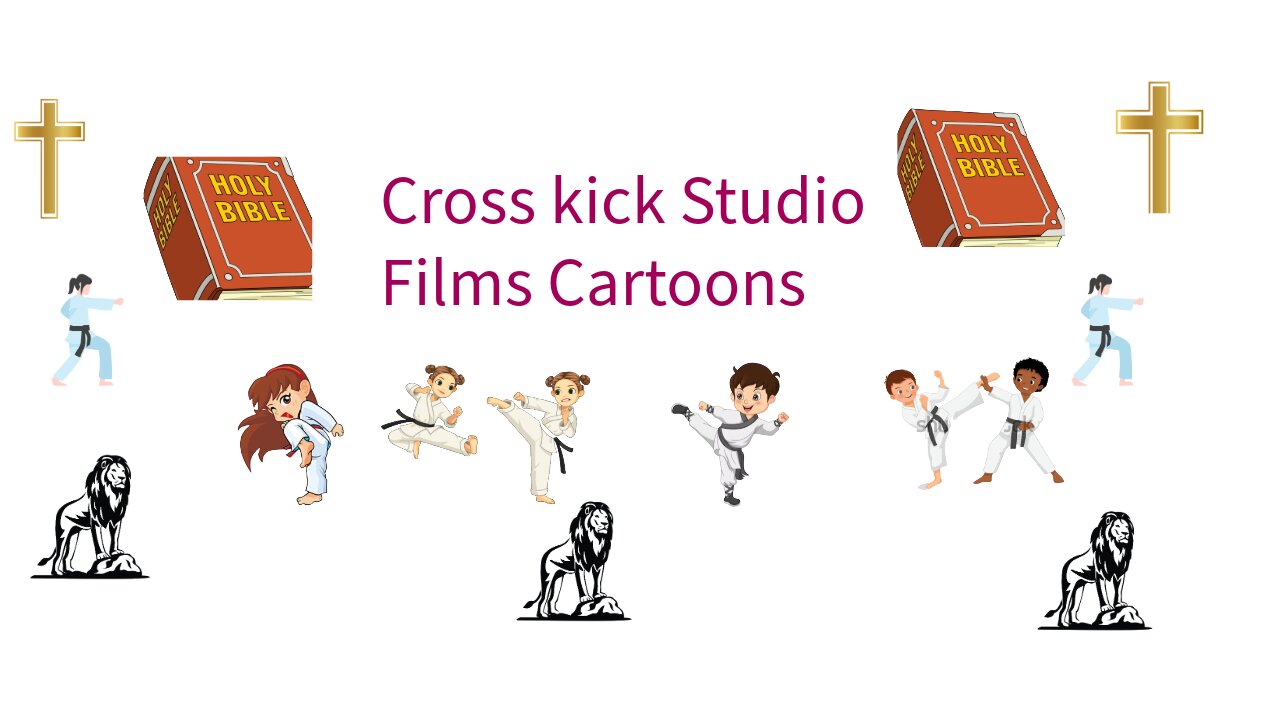 Cross kick Studio Films Cartoons 2