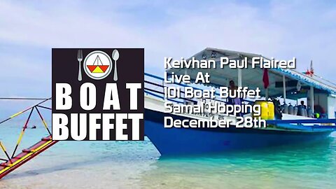 Keivhan Paul Flaired At 101 Boat Buffet Samal Hopping