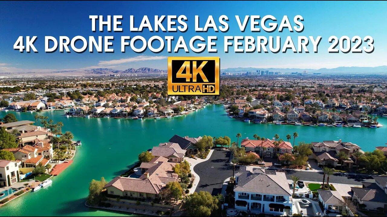 The Lakes Las Vegas 4K Drone Footage February 2023