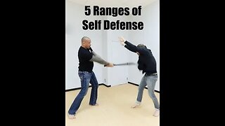 5 Ranges of Self Defense