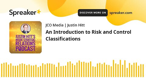 An Introduction to Risk and Control Classifications