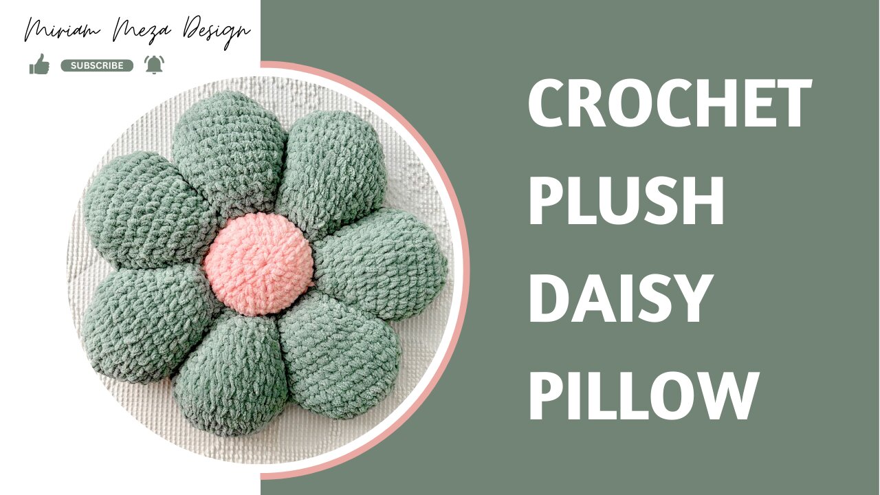 🌸🌸 Crochet Plush Daisy Pillow Tutorial