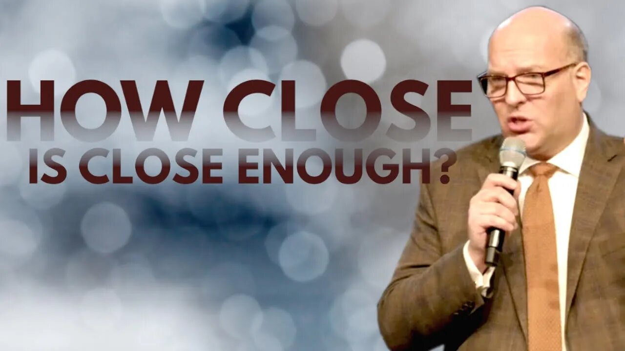 How Close Is Close Enough | Sermon | Pastor Mitchell Bland