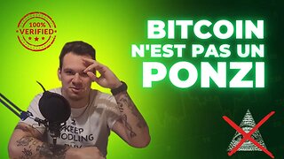 LE BITCOIN N'EST PAS UN PONZI