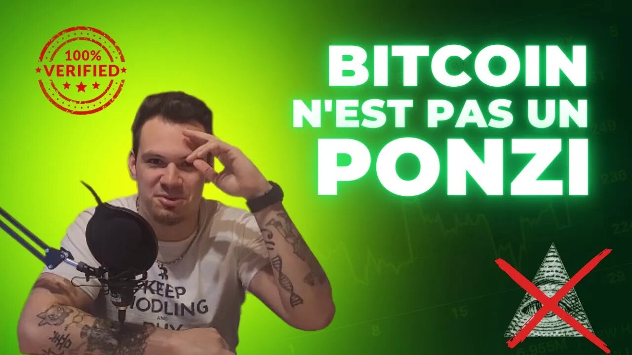 LE BITCOIN N'EST PAS UN PONZI