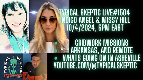 Whats Going On In North Carolina & Gridwork - Missy Hill & Indigo Angel, Typical skeptic # 1505