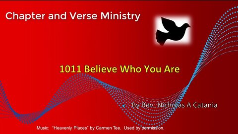 1011 Believe Who You Are