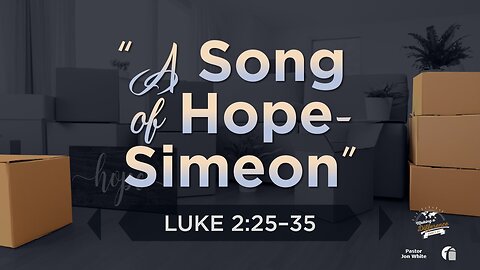 A Song of Hope-Simeon