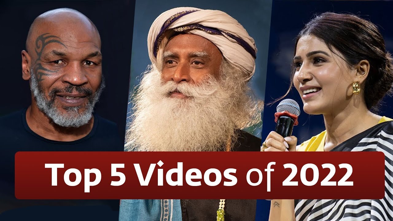 TOP 5 videos of 2022 Sadhguru ★