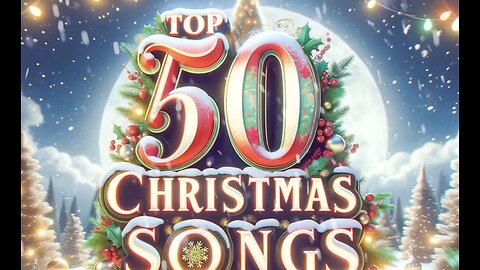 ❄️🎄🔔Top 50 Christmas Songs of All Time Best Christmas Music Playlist