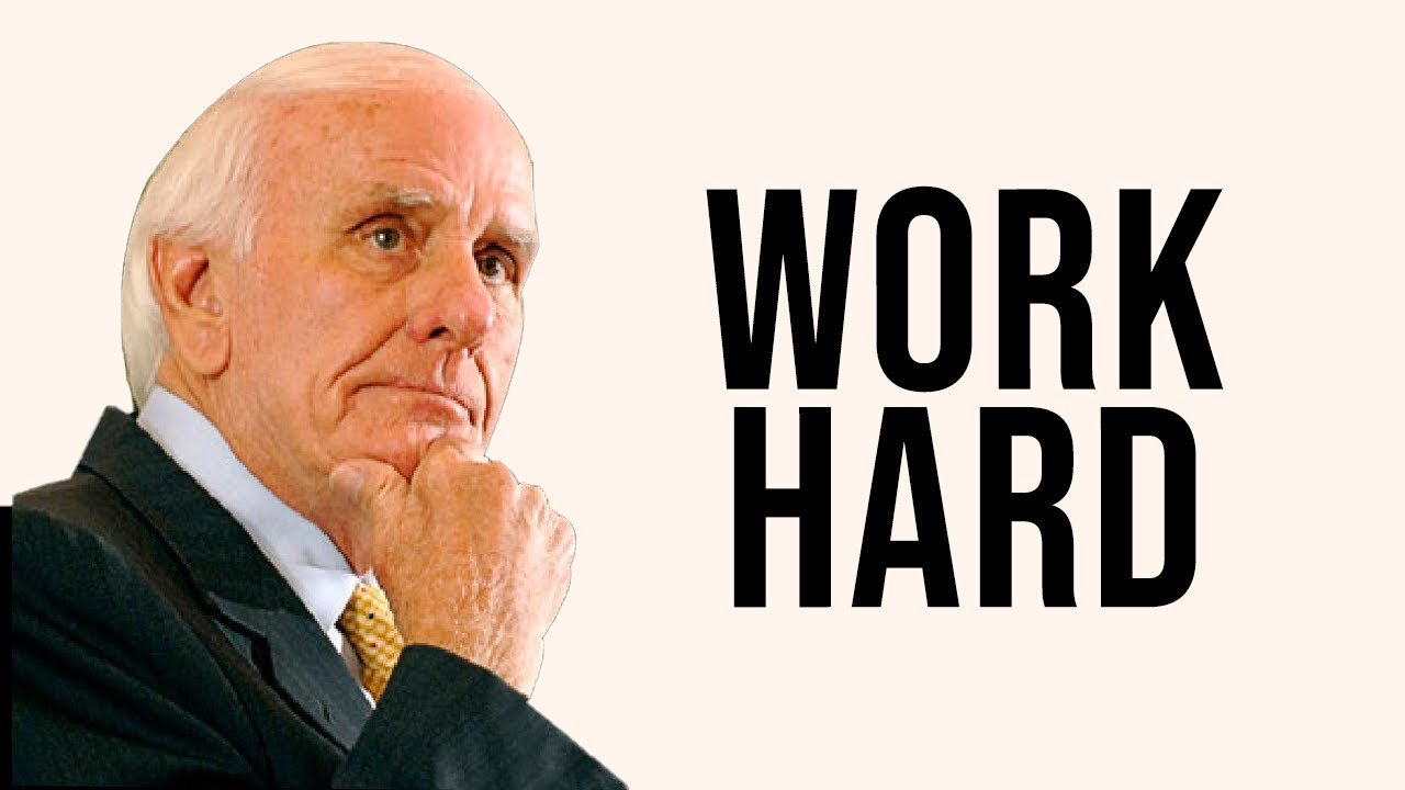 WORK HARD - Best motivational video 2022 - Jim Rohn