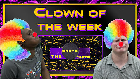 Oreyo Show EP.66 Clips | Clown of the week