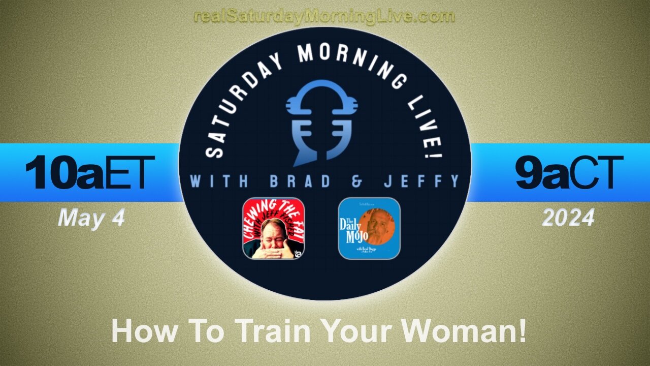 Saturday Morning Live! w/ Jeff Fisher & Brad Staggs