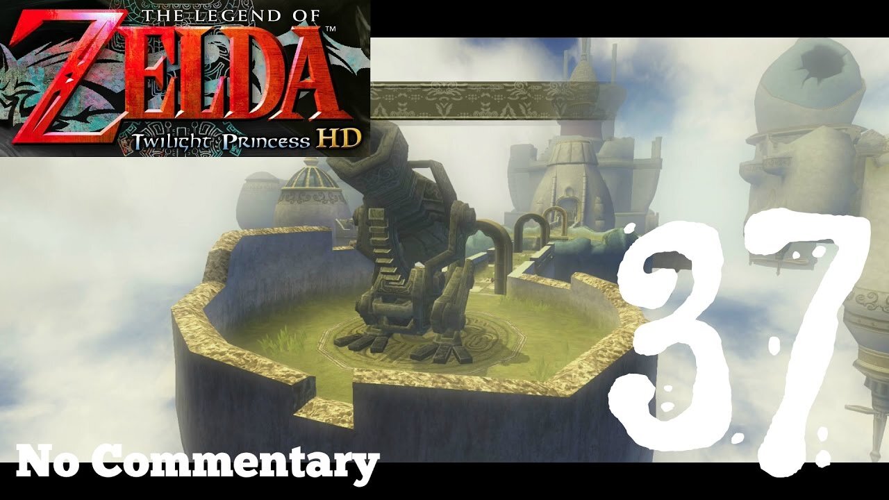 The Legend of Zelda_ Twilight Princess HD - Ep37 City in the Sky _ No Commentary