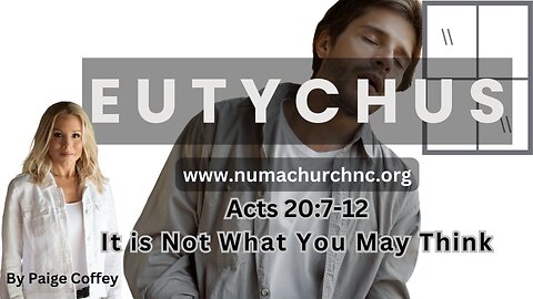 Eutychus | Acts 20 | by Paige Coffey