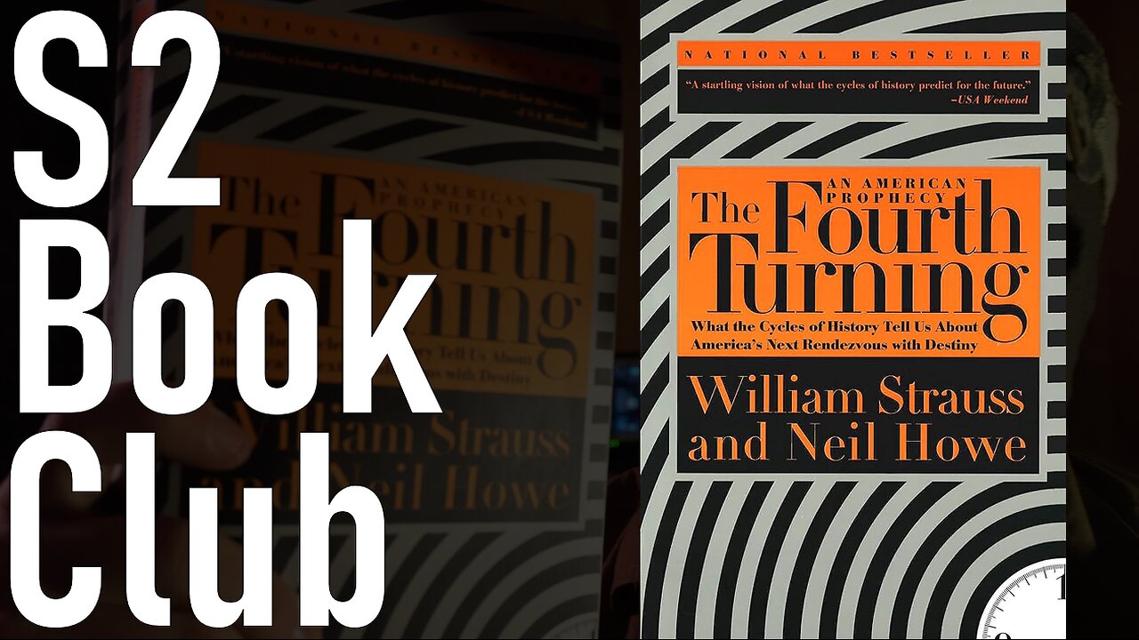 S2 Book Club: The Fourth Turning