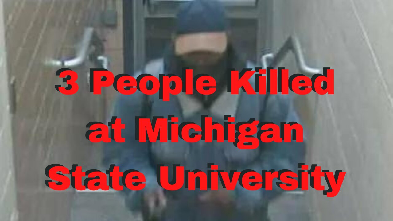 3 people killed at Michigan State University