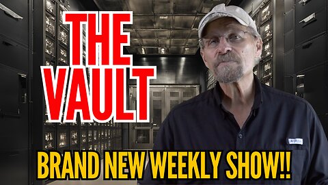 INTRODUCING THE VAULT: NEW WEEKLY SHOW OF SECRETS!