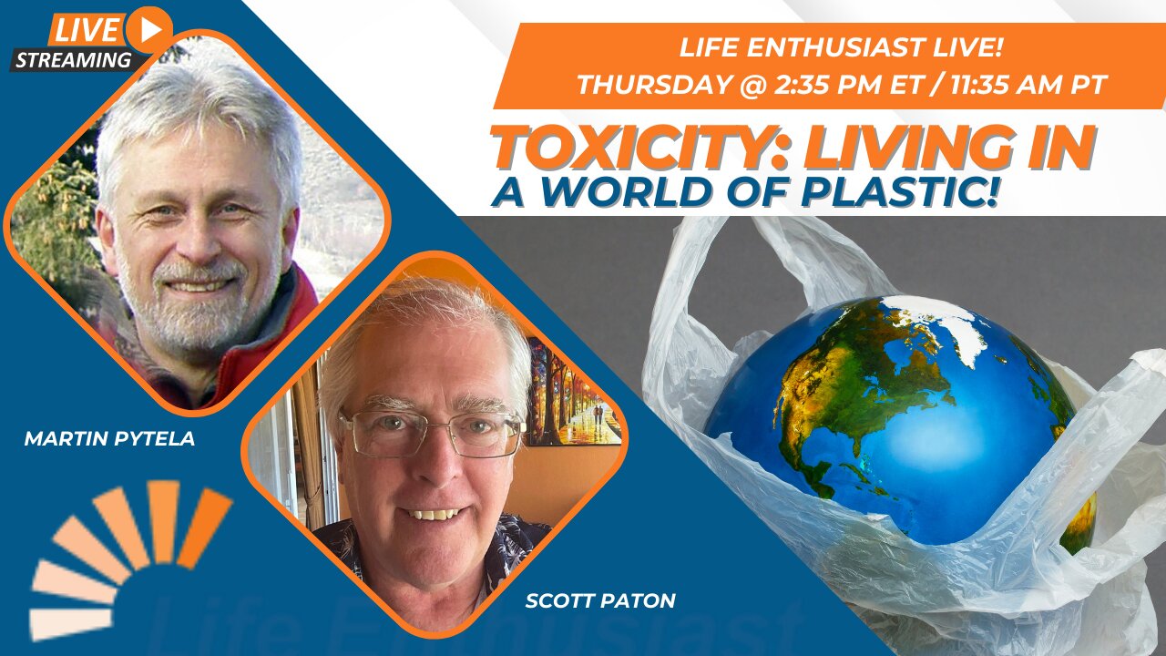 Toxicity: Living In A World Of Plastic!