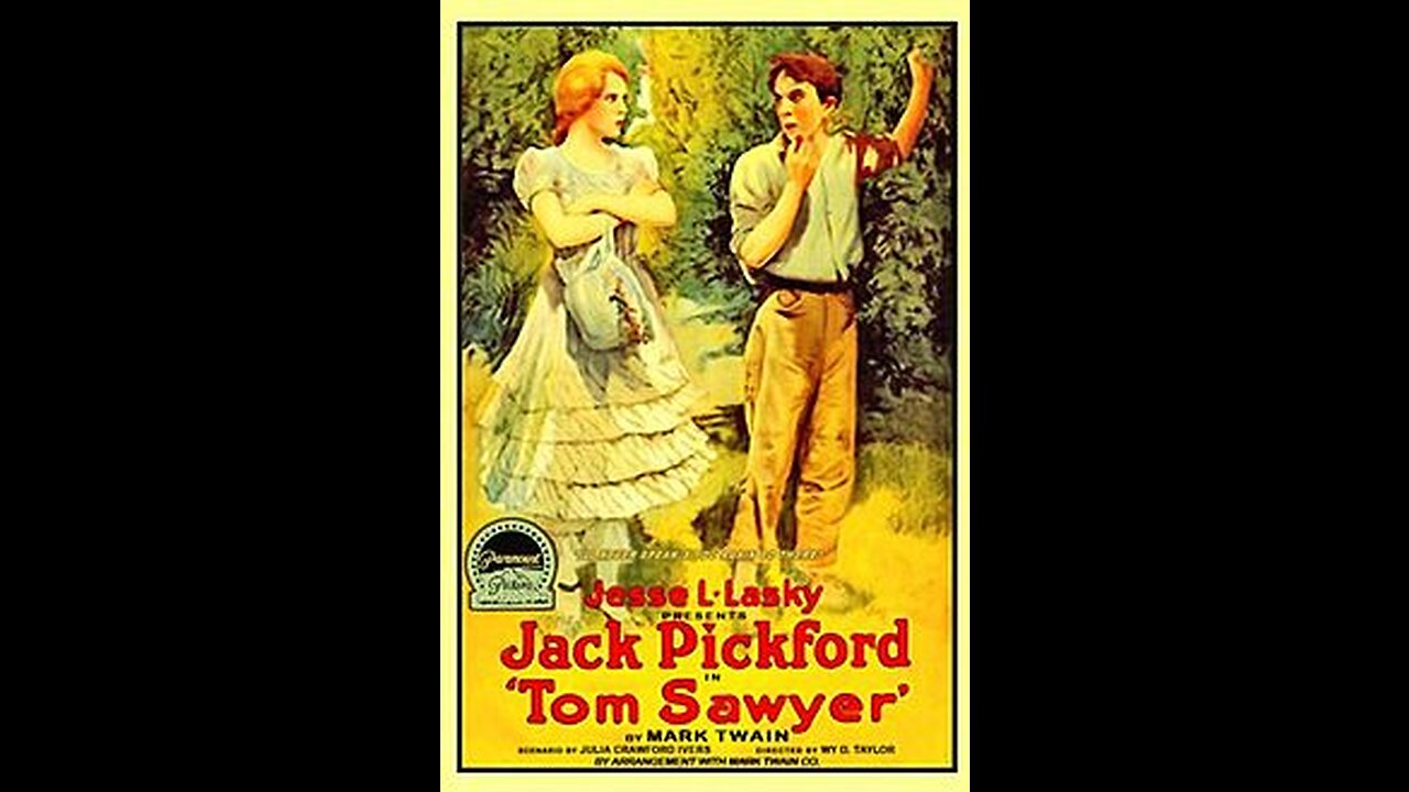 Tom Sawyer (1917 Film) -- Directed By William Desmond Taylor -- Full Movie