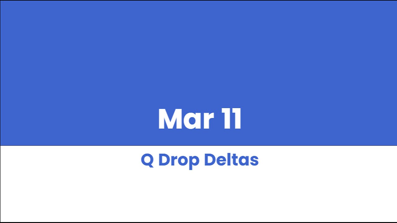 Q DROP DELTAS MAR 11