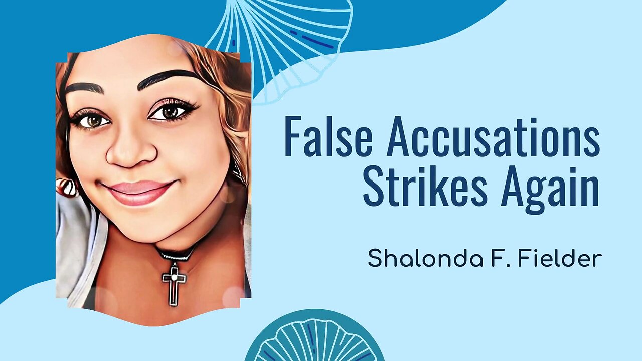 False Accusations Strikes Again