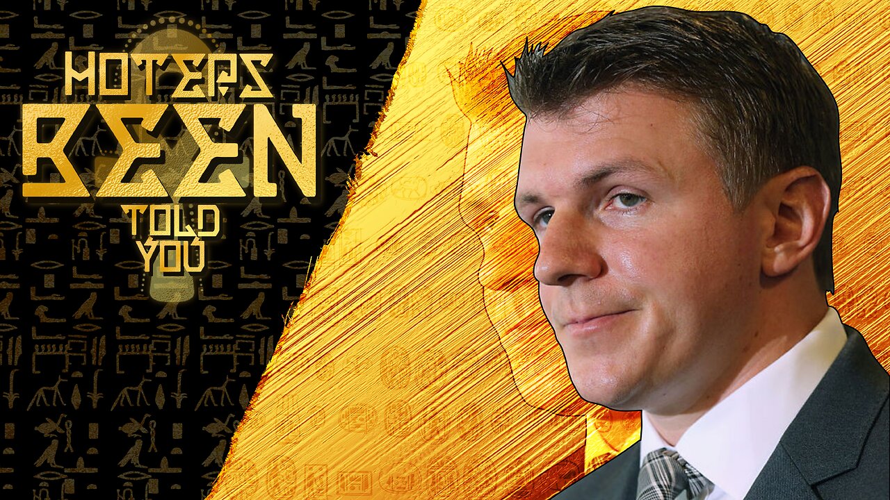 Hoteps BEEN Told You 242 - James O'Keefe Canceled by Project Veritas and more