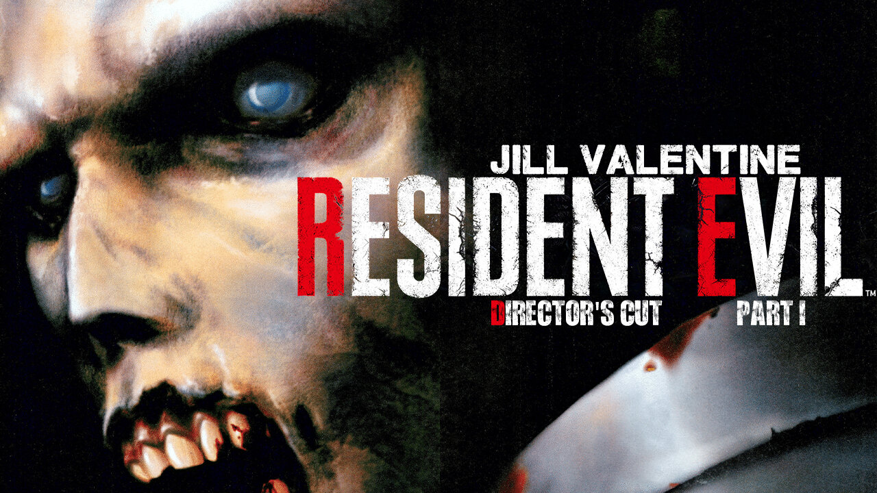 1996 Resident Evil Director's Cut|Jill Valetine|No Commentary|Part 1