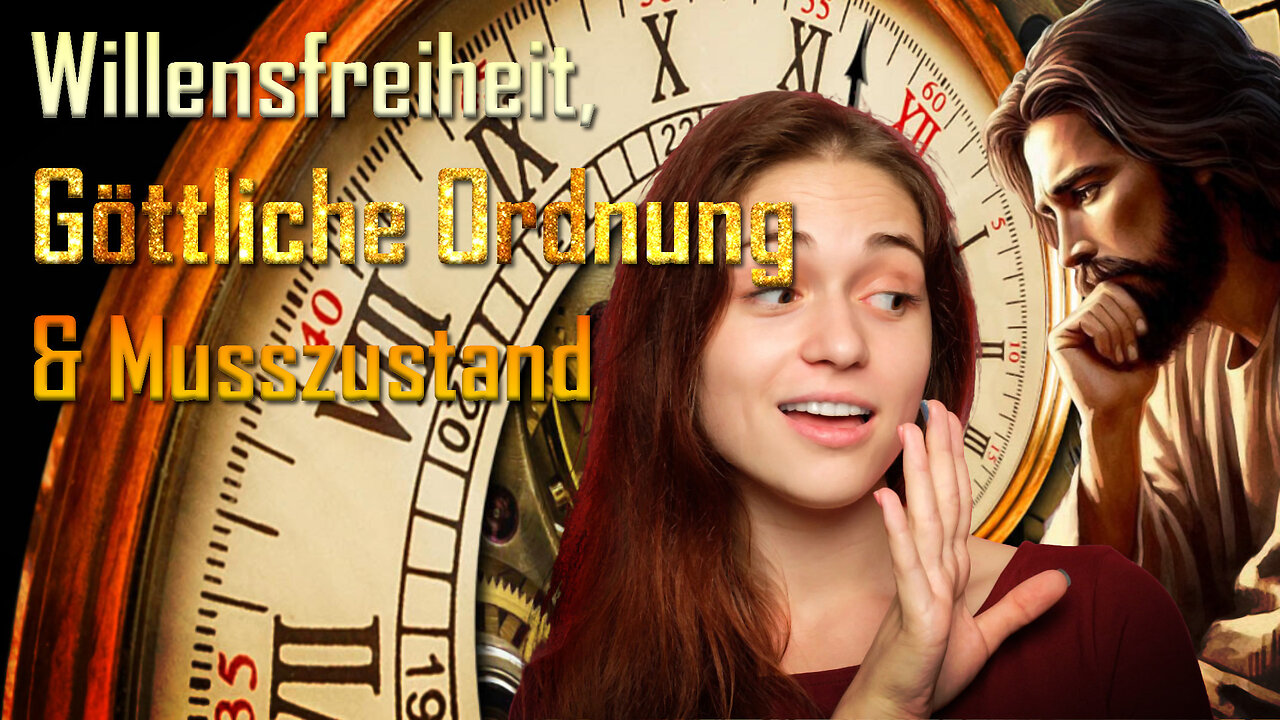 Willensfreiheit, Göttliche Ordnung und Musszustand ❤️ Jesus Christus erklärt durch Bertha Dudde